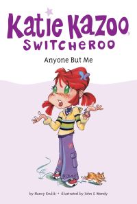 Book Cover for Anyone but Me by Nancy E. Krulik, John & Wendy