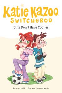 Book Cover for Girls Don't Have Cooties by Nancy E. Krulik, John & Wendy