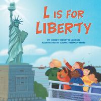Book Cover for L Is for Liberty by Wendy Cheyette Lewison, Laura Freeman