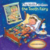 Book Cover for The Night Before the Tooth Fairy by Natasha Wing, Barbara Johansen Newman
