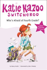 Book Cover for Who's Afraid of Fourth Grade? by Nancy E. Krulik, John & Wendy
