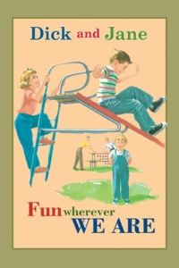 Book Cover for Dick and Jane Fun Wherever We Are by Grosset  Dunlap