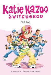Book Cover for Bad Rap by Nancy E. Krulik, John & Wendy