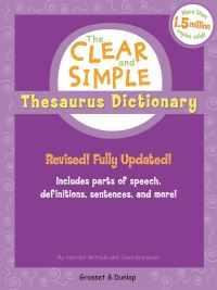 Book Cover for The Clear and Simple Thesaurus Dictionary by Harriet Wittels, Joan Greisman