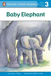Book Cover for Baby Elephant by Ginjer L Clarke, Robbin Cuddy