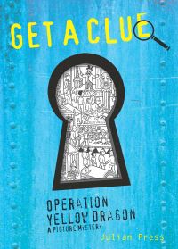 Book Cover for Operation Yellow Dragon by Julian Press