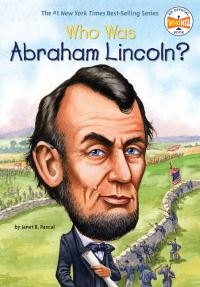 Book Cover for Who Was Abraham Lincoln? by Janet B Pascal, John OBrien