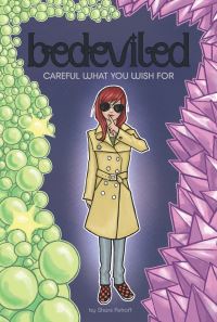 Book Cover for Careful What You Wish For by Shani Petroff