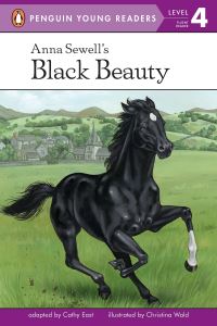 Book Cover for Anna Sewell's Black Beauty by Cathy East Dubowski, Christina Wald, Anna Sewell