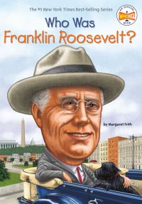 Book Cover for Who Was Franklin Roosevelt? by Margaret Frith, John O'Brien