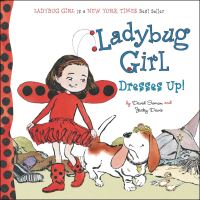 Book Cover for Ladybug Girl Dresses Up! by David Soman, Jacky Davis