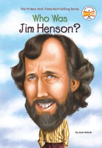 Book Cover for Who Was Jim Henson? by Joan Holub, Nancy Harrison