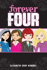 Book Cover for Forever Four by Elizabeth Cody Kimmel