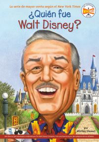 Book Cover for +Quién Fue Walt Disney? by Whitney Stewart, Who HQ