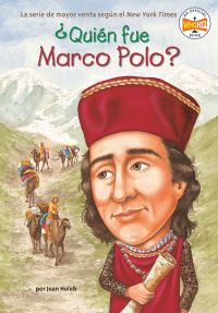 Book Cover for +Quién Fue Marco Polo? by Joan Holub, Who HQ
