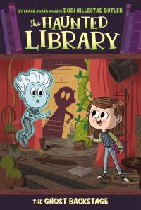 Book Cover for The Ghost Backstage #3 by Dori Hillestad Butler
