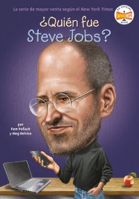 Book Cover for +Quién Fue Steve Jobs? by Pam Pollack, Meg Belviso, Who HQ
