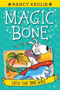 Book Cover for Catch That Dog Wave by Nancy E Krulik