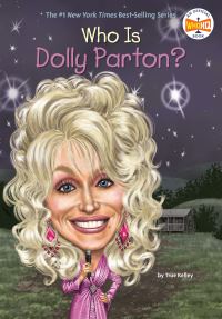 Book Cover for Who Is Dolly Parton? by True Kelley