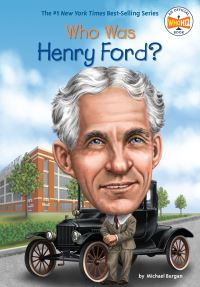 Book Cover for Who Was Henry Ford? by Michael Burgan