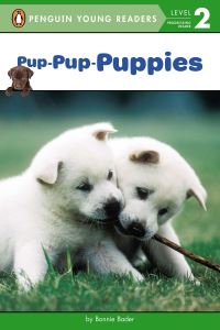 Book Cover for Pup-Pup-Puppies by Bonnie Bader