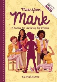 Book Cover for Make Your Mark by Amy Richards