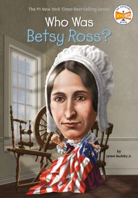 Book Cover for Who Was Betsy Ross? by James Buckley