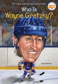 Book Cover for Who Is Wayne Gretzky? by Gail Herman