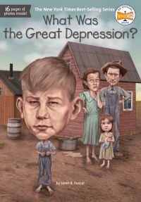 Book Cover for What Was the Great Depression? by Janet B. Pascal