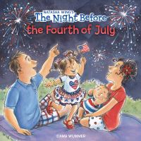 Book Cover for The Night Before the Fourth of July by Natasha Wing