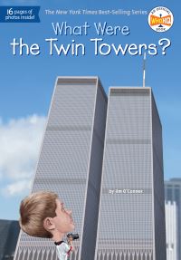 Book Cover for What Were the Twin Towers? by Jim O'Connor