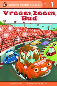 Book Cover for Vroom, Zoom, Bud by Patricia Lakin