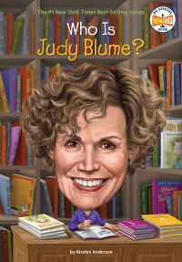 Book Cover for Who Is Judy Blume? by Kirsten Anderson