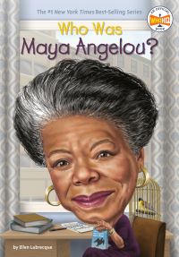 Book Cover for Who Was Maya Angelou? by Ellen Labrecque