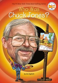 Book Cover for Who Was Chuck Jones? by Jim Gigliotti