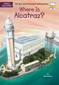 Book Cover for Where Is Alcatraz? by Nico Medina