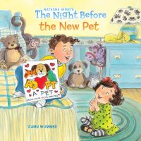 Book Cover for The Night Before the New Pet by Natasha Wing