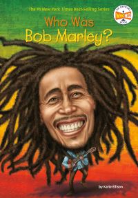 Book Cover for Who Was Bob Marley? by Katie Ellison