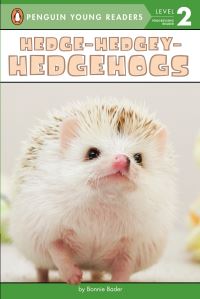 Book Cover for Hedge-Hedgey-Hedgehogs by Bonnie Bader