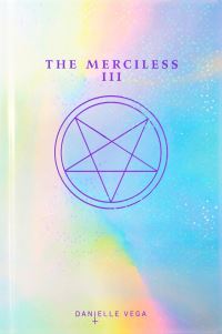 Book Cover for The Merciless III by Danielle Vega