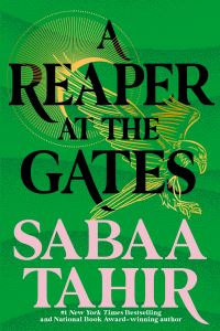 Book Cover for A Reaper at the Gates by Sabaa Tahir