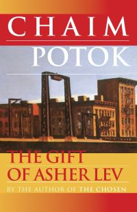 Book Cover for The Gift of Asher Lev by Chaim Potok