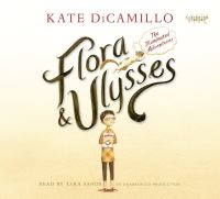 Book Cover for Flora and Ulysses by Kate DiCamillo