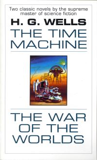Book Cover for The Time Machine and The War of the Worlds by H G Wells
