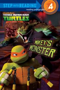Book Cover for Mikey's Monster (Teenage Mutant Ninja Turtles). Step Into Reading(R)(Step 4) by Hollis James