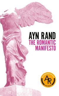 Book Cover for The Romantic Manifesto by Ayn Rand