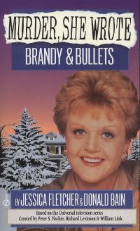 Book Cover for Brandy & Bullets by Donald Bain, Copyright Paperback Collection (Library of Congress)