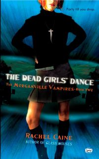 Book Cover for The Dead Girls' Dance by Rachel Caine, Copyright Paperback Collection Library of Congress