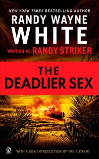 Book Cover for The Deadlier Sex by Randy Striker, Randy Wayne White