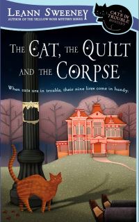 Book Cover for The Cat, the Quilt and the Corpse by Leann Sweeney